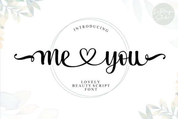 Me Love You: A Sweet Script Typeface for Handmade Branding