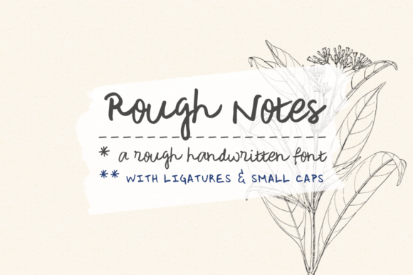 Rough Notes: A Handwritten Typeface for Modern Web Design