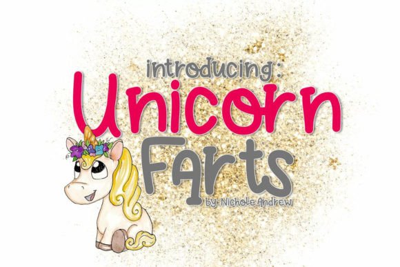 Unicorn Farts Font Review for Campaign Design