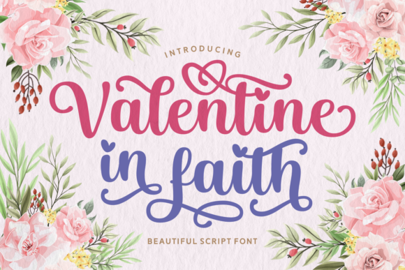 Valentine in Faith: A Romantic Script Typeface for Digital Branding